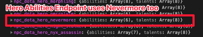 Hero abilities endpoint uses Nevermore.