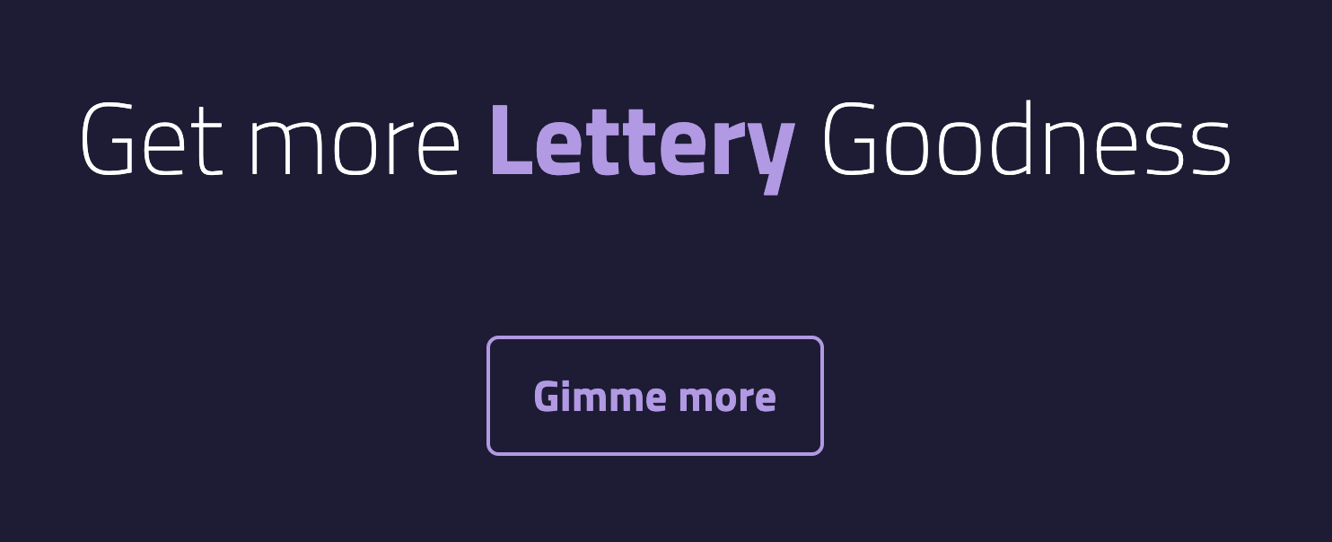 Get more lettery goodness section.