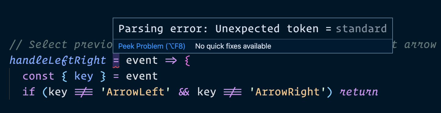 Standard gives a syntax error warning when the syntax is correct.